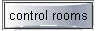  control rooms 